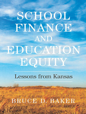 cover image of School Finance and Education Equity